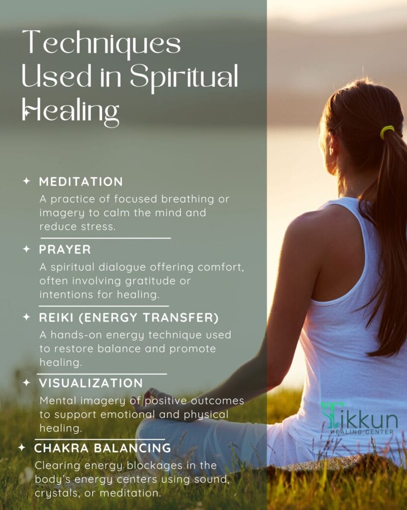 Techniques Used in Spiritual Healing